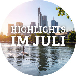 News Unsere Highlights im Juli