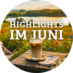 News Unsere Highlights im Juni