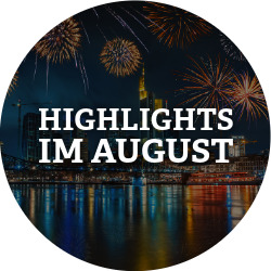 News Unsere Highlights im August